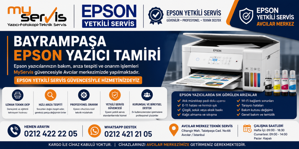 Bayrampaşa Epson Yazıcı Tamiri | MyServis Yetkili Servis
