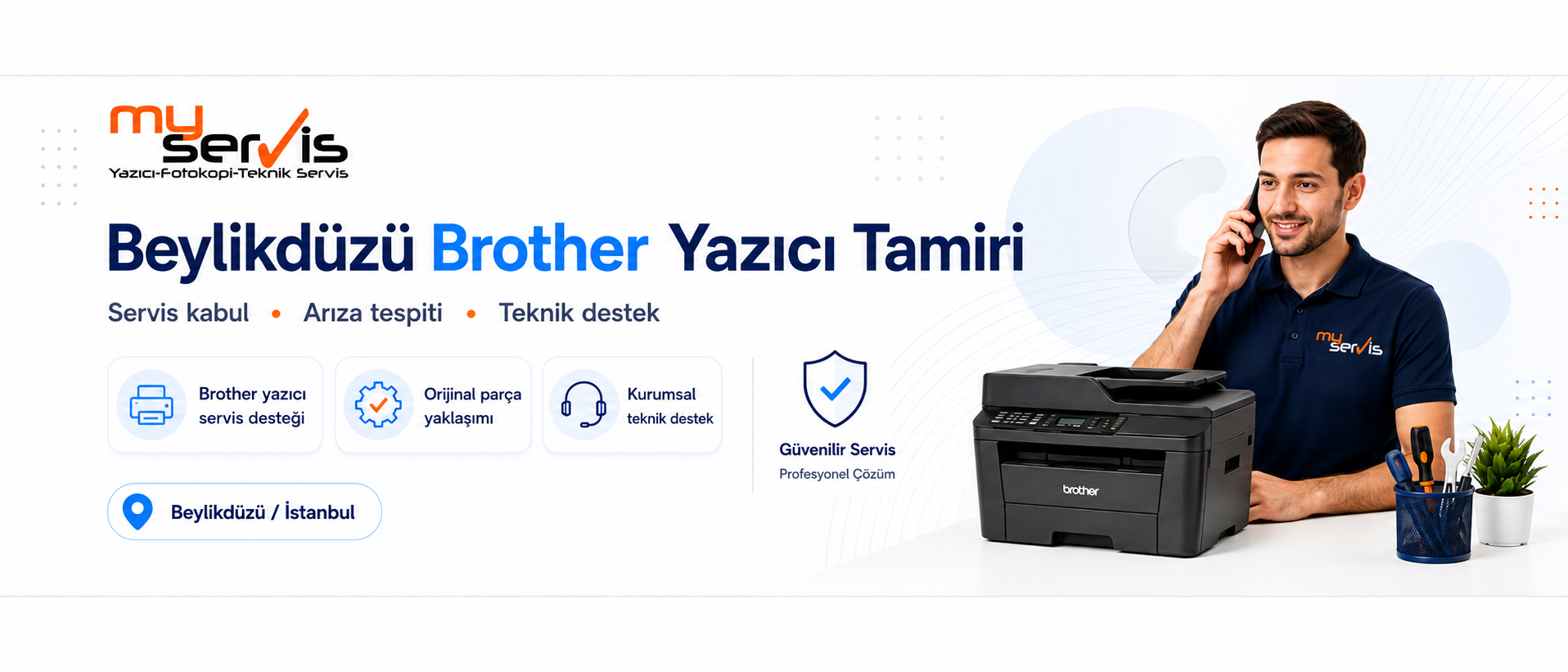 Beylikdüzü Brother yazıcı tamiri MyServis Brother servis desteği