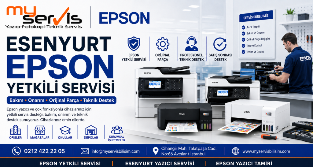 Esenyurt Epson Yetkili Servisi 0212 422 22 05