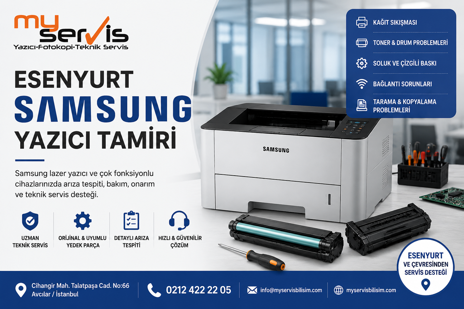 Esenyurt Samsung yazıcı tamiri için MyServis Bilişim profesyonel teknik servis desteği