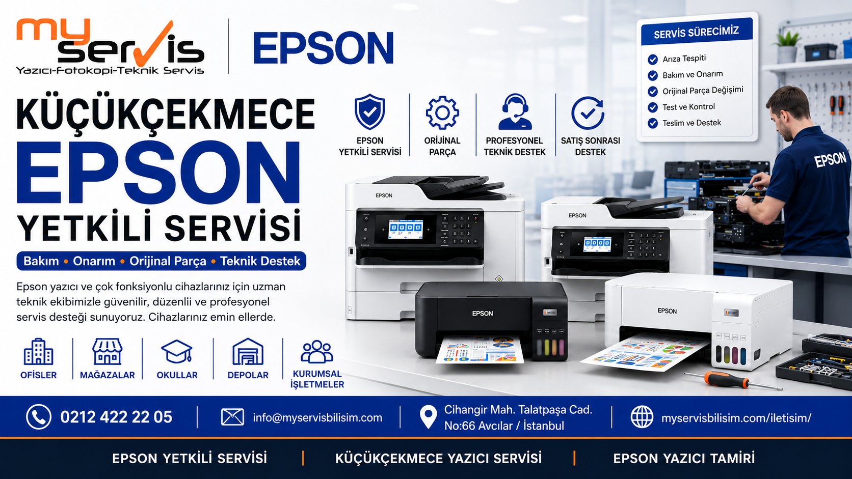 Küçükçekmece Epson yetkili servisi için MyServis Bilişim teknik servis destek