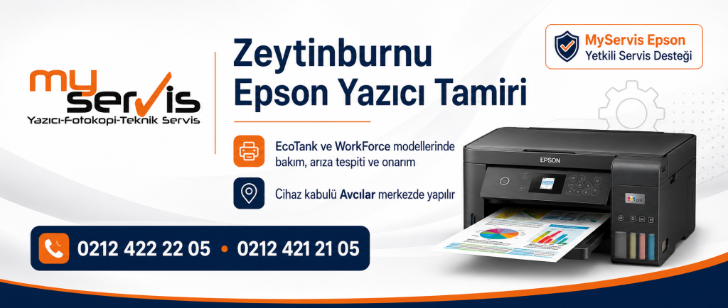 Zeytinburnu Epson Yazıcı Tamiri | MyServis Yetkili Servis 0212 422 22 05