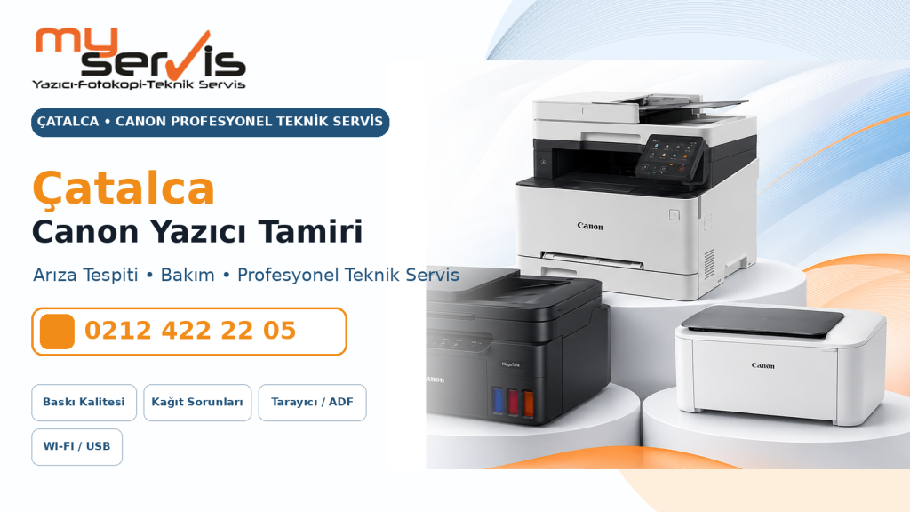 Çatalca Canon Yazıcı Tamiri