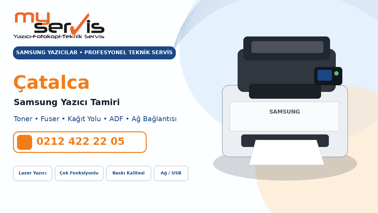 Çatalca Samsung Yazıcı Tamiri MyServis Bilişim profesyonel teknik servis