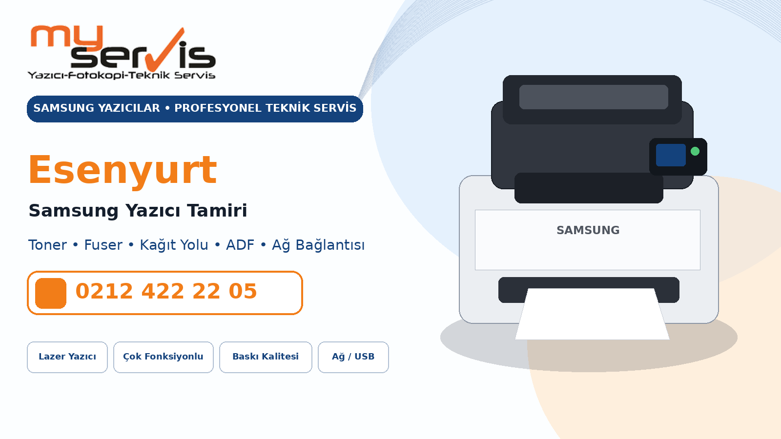 Esenyurt Samsung Yazıcı Tamiri MyServis Bilişim profesyonel teknik servis