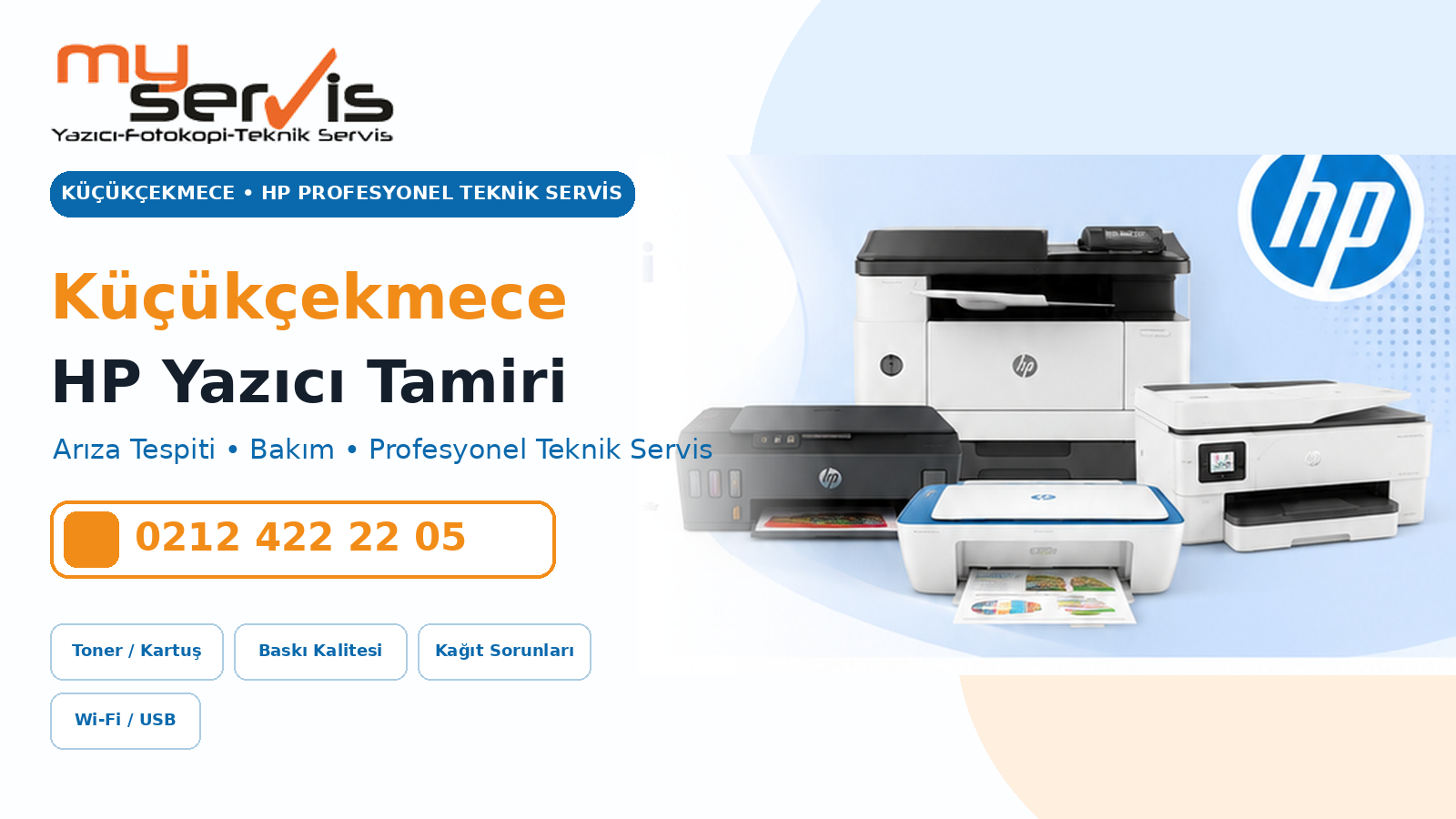 Küçükçekmece HP Yazıcı Tamiri MyServis Bilişim profesyonel teknik servis